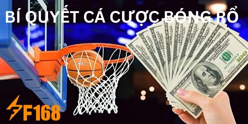 Kinh nghiệm cá cược bóng rổ được các chuyên gia chia sẻ