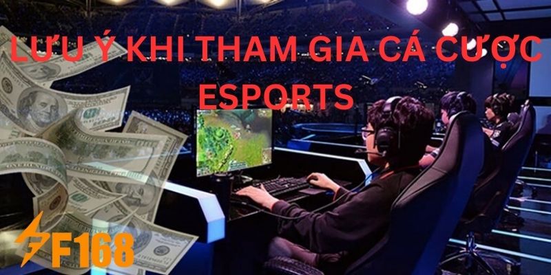 Kinh Nghiệm Cá Cược Esports Luôn Thắng Từ Nhà Cái F168